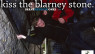 Kiss the Blarney Stone – Bucket List #25 Traveling